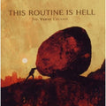 This Routine Is Hell - Verve Crusade - Music CD