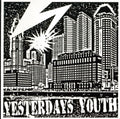 Yesterdays Youth - Banned In Cap City - Music CD