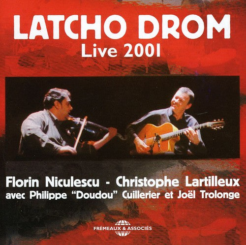 Latcho Drom - Live 2001 - Music CD