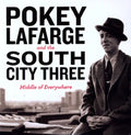 Lafarge,pokey & South City Three - Middle Of Everywhere - Vinyl Record