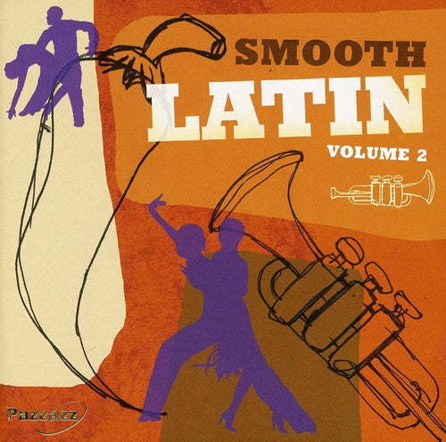 Smooth Latin 2 / Various - Smooth Latin 2 / Various - Music CD