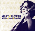 Flower,mary - Misery Loves Company - Music CD