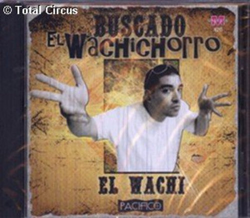 Wachichorro El - Buscado - Music CD