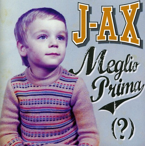 J.ax - Meglio Prima - Music CD