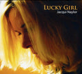 Naylor,jacqui - Lucky Girl - Music CD