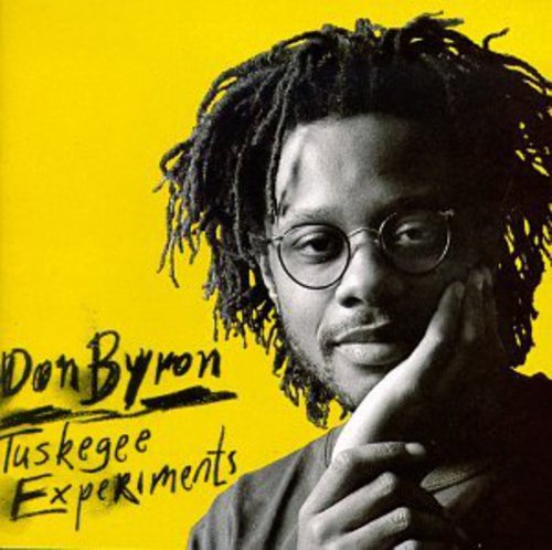 Byron,don - Tuskegee Experiments - Music CD