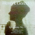 Gorecki / Upshaw,dawn / Zinman - Symphony 3 Sorrowful Songs - Music CD