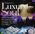 Ralph Tee's Luxury Soul / Various - Ralph Tee's Luxury Soul / Various - Music CD