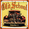 Old School Vol 3 / Various - Old School Vol 3 / Various - Music CD