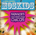 Mosca - Moskids: Grandes Canciones - Music CD