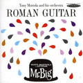 Mottola,tony - Roman Guitar & Mr Big - Music CD