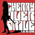 Cherry Overdrive - I'll Be Gone - Vinyl Record