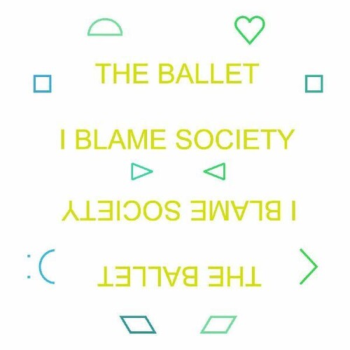 Ballet - Blame Society - Vinyl Record
