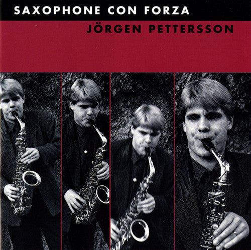 Edlund / Rehnqvist / Pettersson - Saxophone Con Forza - Music CD