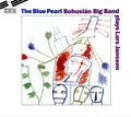 Jansson / Bohuslan Big Band - Blue Pearl - Music CD