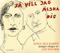 Sigurd,jan / Barwe,anna-mia - Sa Vill Jag Alska Dig - Music CD