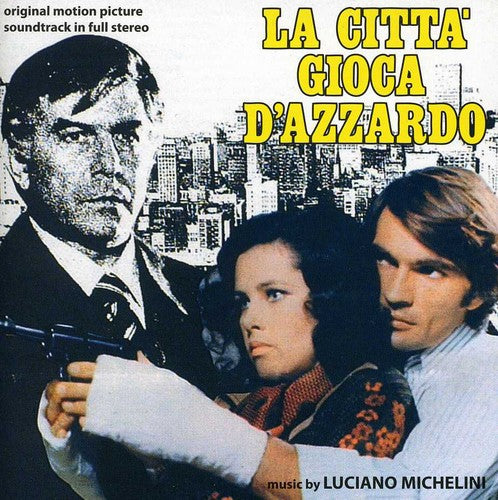 Michelini,luciano - La Citta Gioca D'azzardo - Music CD