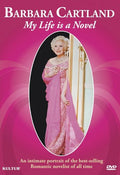 Barbara Cartland: My Life Is A Novel - Barbara Cartland: My Life Is A Novel - DVD