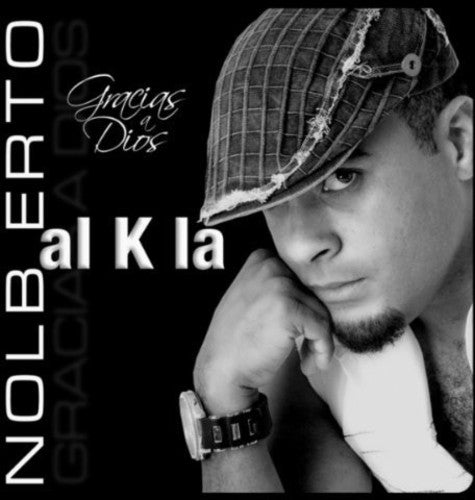 Al K La Nolberto - Gracias A Dios - Music CD