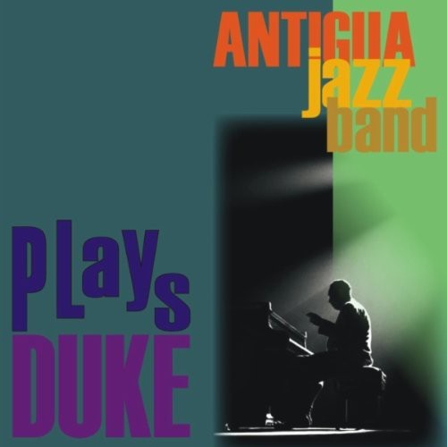 Antigua Jazz Band - Plays Duke - Music CD
