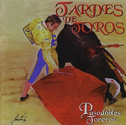 Banda Taurina La Candelaria - Tardes De Toros - Music CD