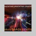 Banda Criolla - Urgentina - Music CD