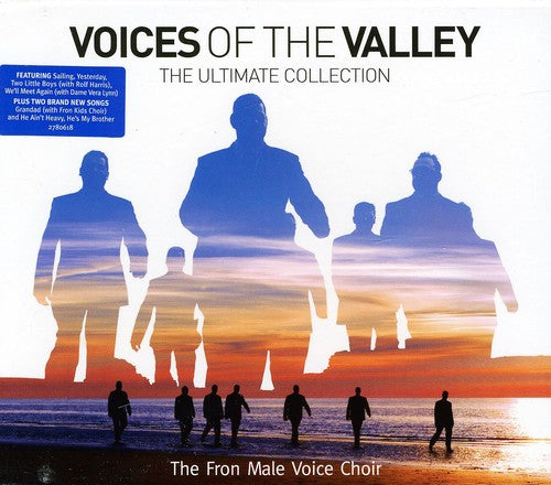Fron Male Voice Choir - Voices Of The Valley: Ultimate Collection - Music CD