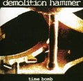 Demolition Hammer - Time Bomb - Music CD