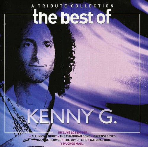 Tribute Collection Best Of Kenny G / Various - Tribute Collection Best Of Kenny G / Various - Music CD
