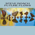 Roach,steve - Future Flows - Music CD