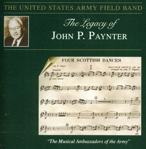 Barnhouse / Ticheli / Arnold / Us Army Field Band - Legacy Of John P Paynter - Music CD