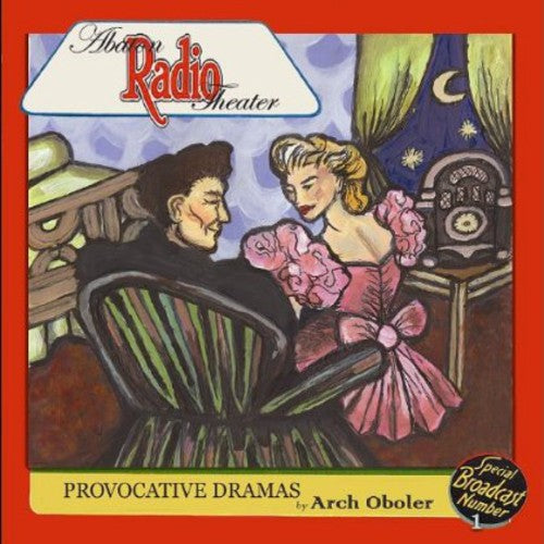 Pre-Order: Abaton Radio Theater - Provocative Dramas By Arch Oboler Music CD