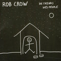 Crow,rob - He Thinks He's People - Music CD