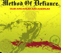 Method Of Defiance - Dub Arcanum Arcandrum - Music CD