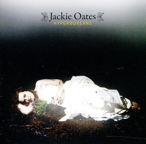 Oates,jackie - Hyperboreans - Music CD