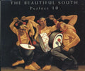 Beautiful South - Perfect 10/loving Arms / One Last Love Song - Music CD