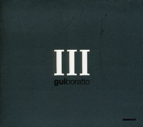 Boratto,gui - Iii - Music CD