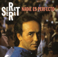 Serrat,joan Manuel - Nadie Es Perfecto - Music CD