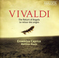 Vivaldi / Ensemble Caprice / Mautes - Return Of The Angels - Music CD