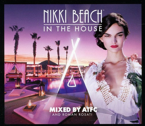 Nikki Beach - Nikki Beach In The House Mixed By Atfc - Music CD