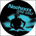Nochexxx - Savage Herald / Charro - Vinyl Record
