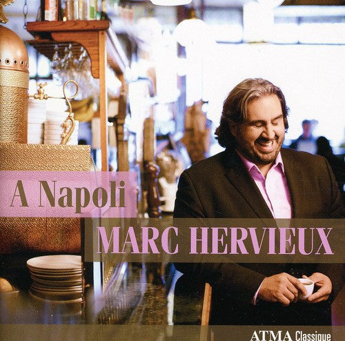 Hervieux,marc / Tosti / Leoncavallo / Bixio - Napoli - Music CD