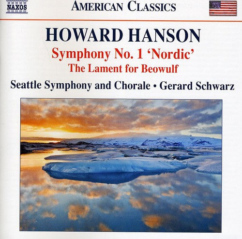 Hanson / Seattle Sym / Schwarz - Symphony 1 Nordic / Lament For Beowulf - Music CD