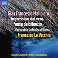 Malipiero / Orch Sinfonica Di Roma & La Vecchia - Impressioni Dal Vero / Pause Dal Silenzio - Music CD