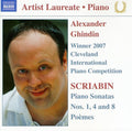 Scriabin / Ghindin - Piano Sonatas 1 & 4 & 8 Poemes - Music CD