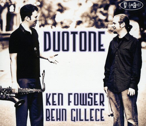 Fowser,ken / Gillece,behn - Duotone - Music CD
