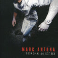 Antona,marc - Rules Of Madness - Music CD