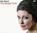 Sand,ida - Gospel Truth - Music CD