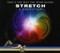 Stretch - Thats The Way The Wind Blows - Music CD