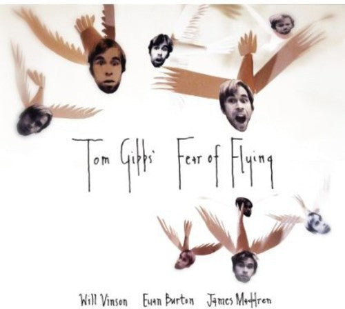 Gibbs,tom - Fear Of Flying - Music CD